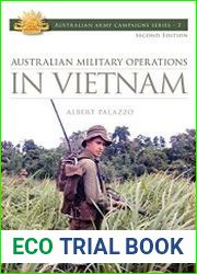 Australian Military Operations in Vietnam (Australian Army Campaigns)