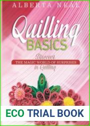 Quilling Basics Discover the Magic World of Surprises in Quilling - BOOKS - HOBBIES