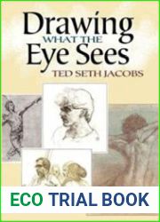 Drawing What the Eye Sees