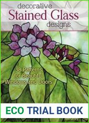 Decorative Stained Glass Designs 38 Patterns for Beautiful Windows and Doors