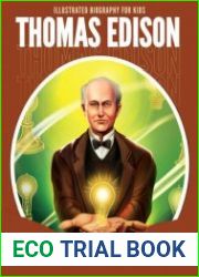 Thomas Edison (Illustrated Biography for Kids)