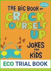 The Big Book of Crack Yourself Up Jokes for Kids