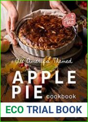 All America Themed Apple Pie Cookbook Apple Pie Recipes that Scream America!!!