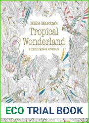 Tropical Wonderland A Colouring Book Adventure