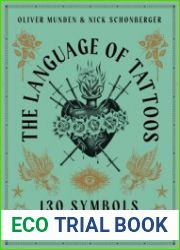 The Language of Tattoos 130 Symbols and What They Mean