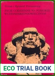 Zycie codzienne na Pomorzu wczesnosredniowiecznym (wiek X - XII)