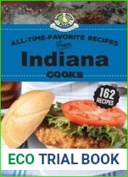 All-Time-Favorite Recipes from Indiana Cooks (Regional Cooks)
