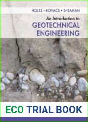 An Introduction to Geotechnical Engineering, 3rd Edition