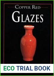 Copper Red Glazes