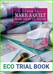 Learn to Make a Quilt from Start to Finish