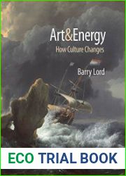 Art & Energy How Culture Changes