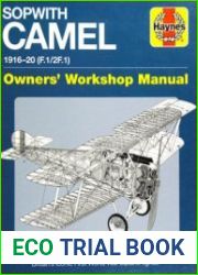 Sopwith Camel 1916-1920 (F.1/2F.1) (Haynes Owners| Workshop Manual)