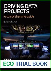Driving Data Projects A comprehensive guide