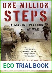 One Million Steps A Marine Platoon at War
