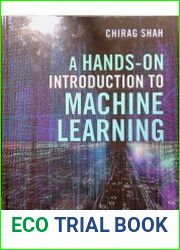 A hands-on introduction to machine learning