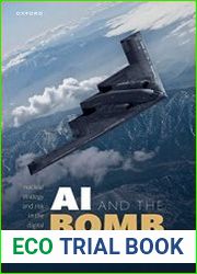 AI and the Bomb Nuclear Strategy and Risk in the Digital Age