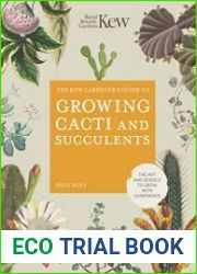 Kew Gardener|s Guide to Growing Cacti and Succulents