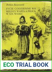 Zycie codzienne wsi miedzy Warta a Pilica w XIX wieku