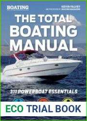 The Total Boating Manual 311 Powerboat Essentials