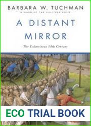 A Distant Mirror The Calamitous 14th Century