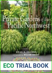 Private Gardens of the Pacific Northwest