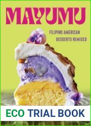 Mayumu Filipino American Desserts Remixed