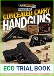 Gun Digest Guide To Concealed Carry Handguns