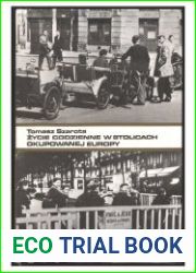 Zycie codzienne w stolicach okupowanej Europy