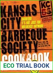 The Kansas City Barbeque Society Cookbook 25th Anniversary Edition