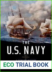 The U.S. Navy A Concise History