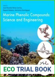 Marine Phenolic Compounds Science and Engineering