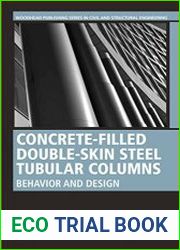 Concrete-Filled Double-Skin Steel Tubular Columns Behavior and Design