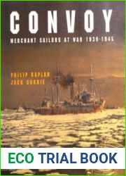 Convoy Merchant Sailors at War 1939-1945
