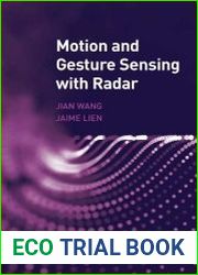 Motion and Gesture Sensing with Radar