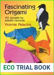 Fascinating Origami 101 Models by Adolfo Cerceda