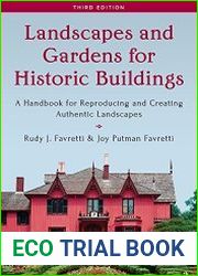 Landscapes and Gardens for Historic Buildings, 3rd Edition