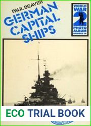 German Capital Ships (World War 2 Photoalbum №14)