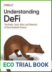 Understanding DeFi The Roles, Tools, Risks, and Rewards of Decentralized Finance (Final)
