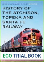 History of the Atchison, Topeka and Santa Fe Railway