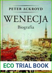 Wenecja. Biografia