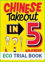 Chinese Takeout in 5 80 of Your Favourite Dishes Using Only Five Ingredients