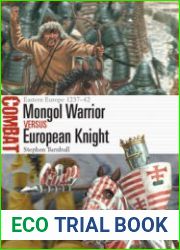Mongol Warrior vs European Knight Eastern Europe 1237-1242 (Osprey Combat 70)