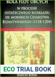 Rola flot obcych w procesie ostatecznego rozkladu sil morskich Cesarstwa Bizantynskiego (1118-1204)