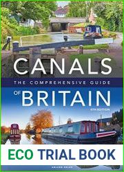 Canals of Britain The Comprehensive Guide, 4th Edition - BOOKS - MISCELLANEOUS