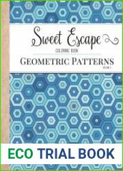 Sweet Escape. Geometric Patterns. Coloring Book