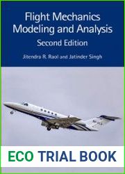 Flight Mechanics Modeling and Analysis, 2nd Edition
