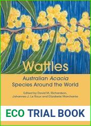 Wattles Australian Acacia Species Around the World