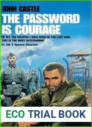 The Password is Courage
