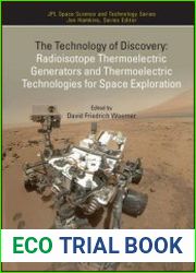 The Technology of Discovery Radioisotope Thermoelectric Generators and Thermoelectric Technologies for Space Exploration - BOOKS - TECHNOLOGY