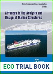 Advances in the Analysis and Design of Marine Structures
